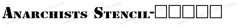 Anarchists Stencil字体转换